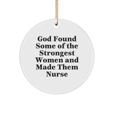 Nurse Appreciation Gifts from Friends - Funny Circle Ornament with Inspirational Quote - Gifts for Nurses at Christmas - Image 1